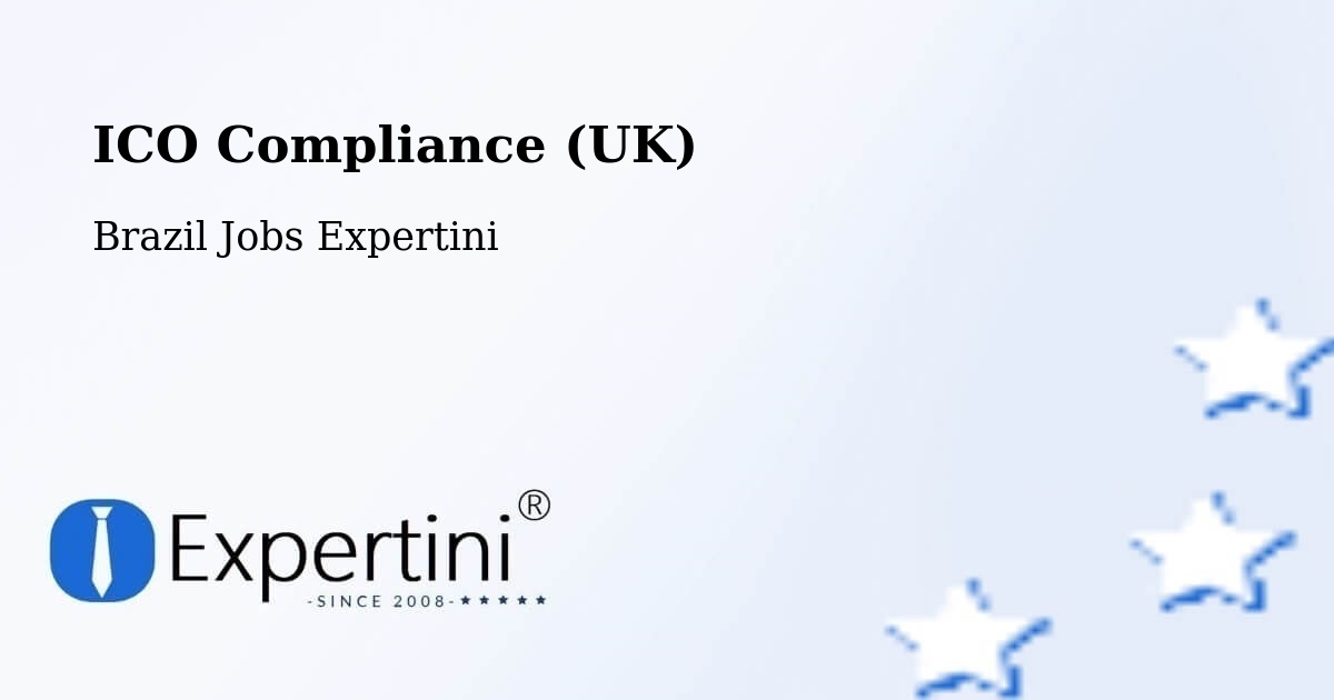 UK Data Protection & ICO Compliance – Crixás - Brazil Jobs Expertini