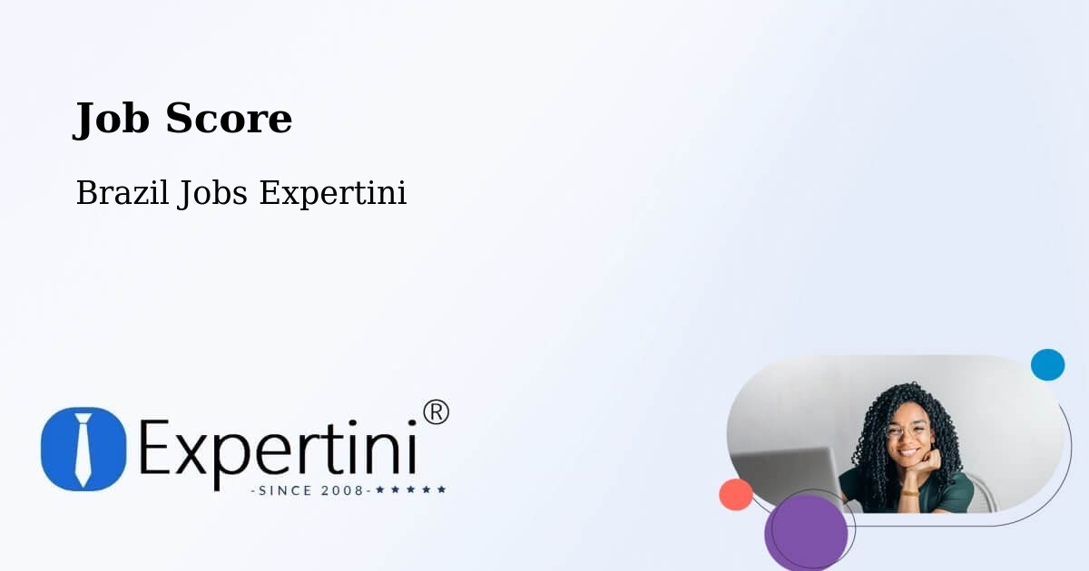 Job Score & Job Description Score Tool – Crixás - Brazil Jobs Expertini