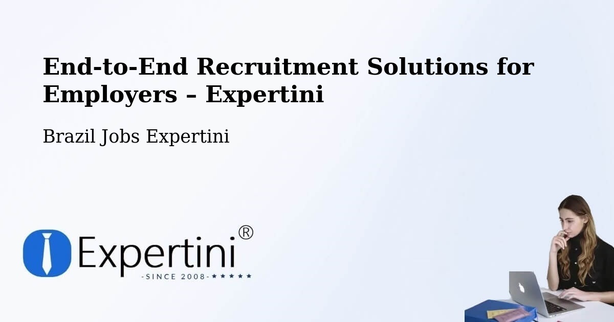Recruitment Solutions for Employers – Crixás - Crixás, Brazil Jobs Expertini